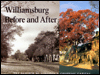 Williamsburg before and after; The Rebirth of Virginia's Colonial Capital