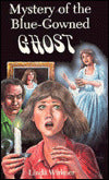 Mystery of the Blue-Gowned Ghost