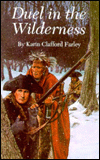 Duel in the Wilderness