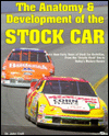 Anatomy and Development of the Stock Car