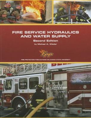 Fire Service Hydraulics and Water Supply