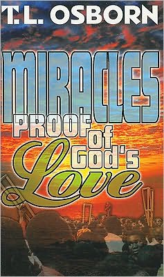 Miracles: Proof of God's Love