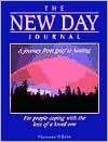 New Day Journal: A Journey from Grief to Healing