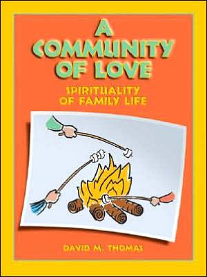A Community of Hope: Spirituality of Family Life