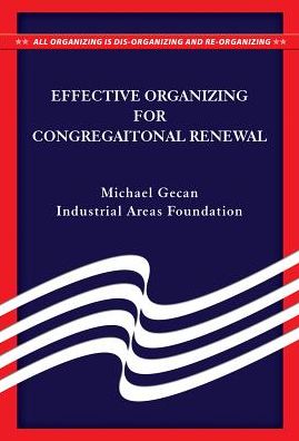 Effective Organizing for Congregational Renewal