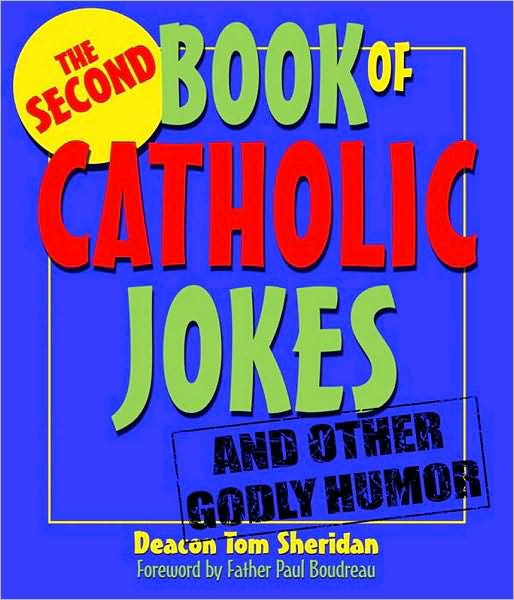 The Second Book of Catholic Jokes