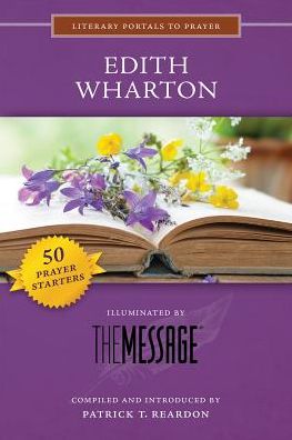 Edith Wharton, Illuminated by the Message