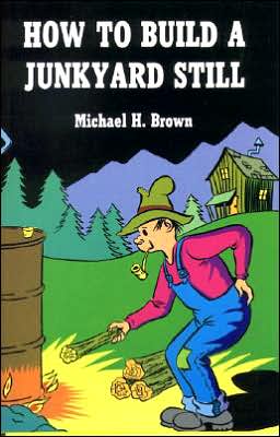 How to Build a Junkyard Still