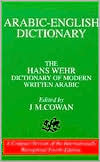 Arabic-English Dictionary: The Hans Wehr Dictionary of Modern Written Arabic