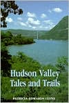 Hudson Valley Tales and Trails
