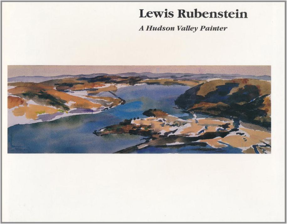 Lewis Rubenstein: The Hudson Valley Painter