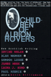 Children of Albion Rovers: An Anthology of New Scottish Writing
