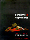 Screams and Nightmares: The Films of Wes Craven