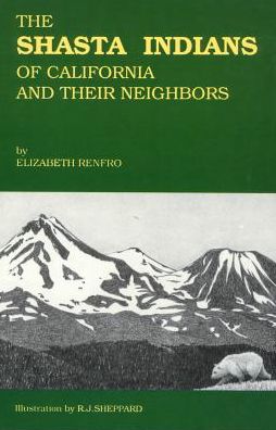 Shasta Indians of California and Their Neighbors