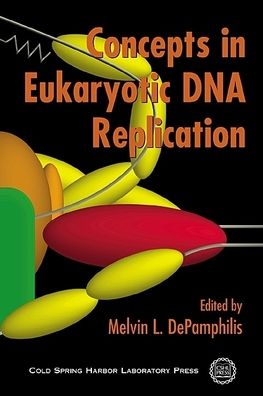 Concepts in Eukaryotic DNA Replication