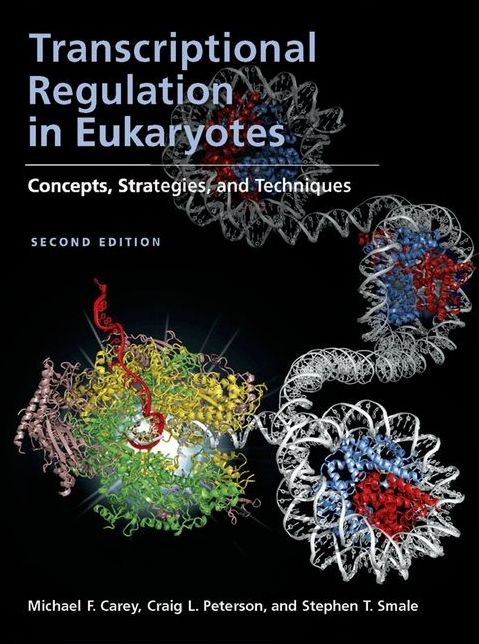 Transcriptional Regulation in Eukaryotes: Concepts, Strategies, and Techniques