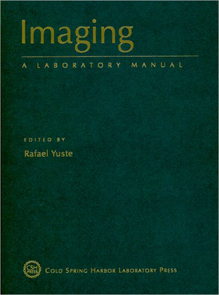 Imaging in Neuroscience: A Laboratory Manual