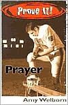 Prove It! Prayer