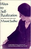 Ways to Self-Realization: A Modern Evaluation of Occultism & Spiritual Paths