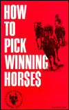 How to Pick Winning Horses