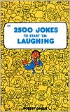 Twenty-Five Hundred Jokes to Start Em' Laughin
