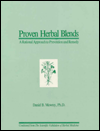 Proven Herbal Blends: A Rational Approach to Prevention and Remedy