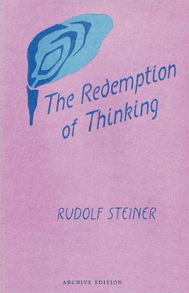 The Redemption Of Thinking