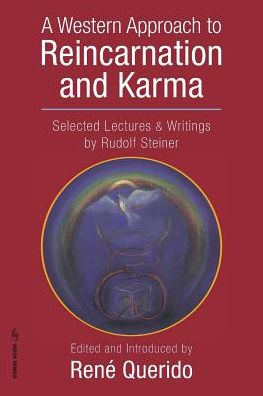 A Western Approach to Reincarnation and Karma