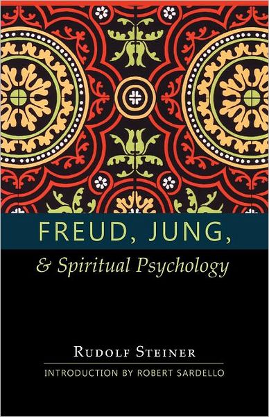 Freud, Jung, and Spiritual Psychology