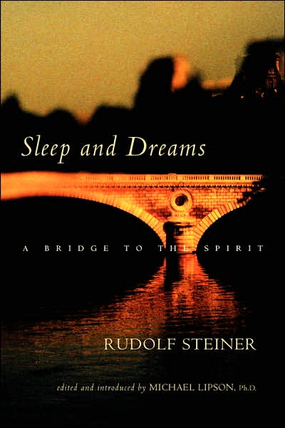 Sleep and Dreams: A Bridge to the Spirit