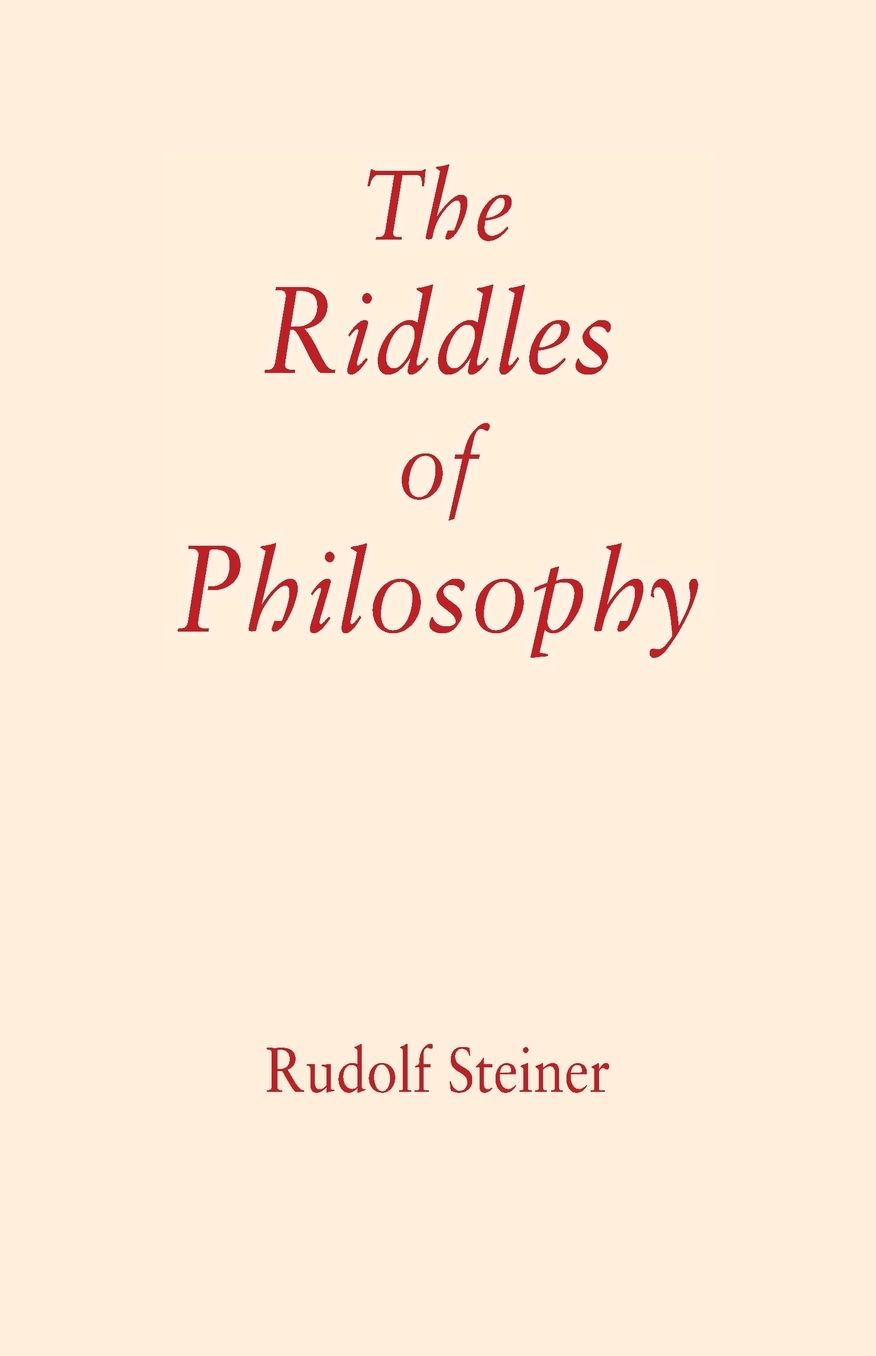 The Riddles Of Philosophy
