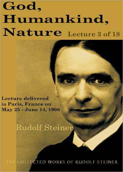 God, Humankind, Nature: Lecture 3 of 18
