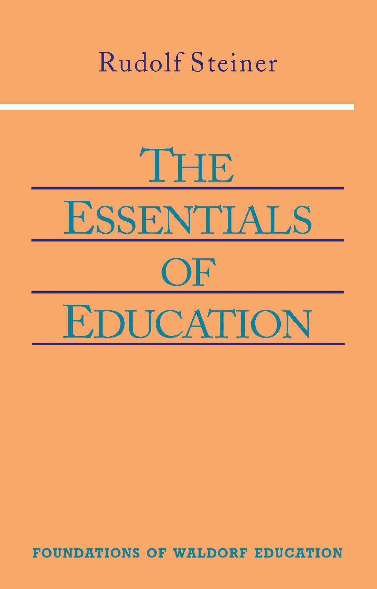 The Essentials of Education: 5 Lectures, Stuttgart, 1924 (CW 308)
