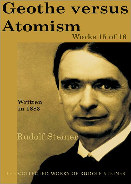 Goethe versus Atomism: Works 15 of 16