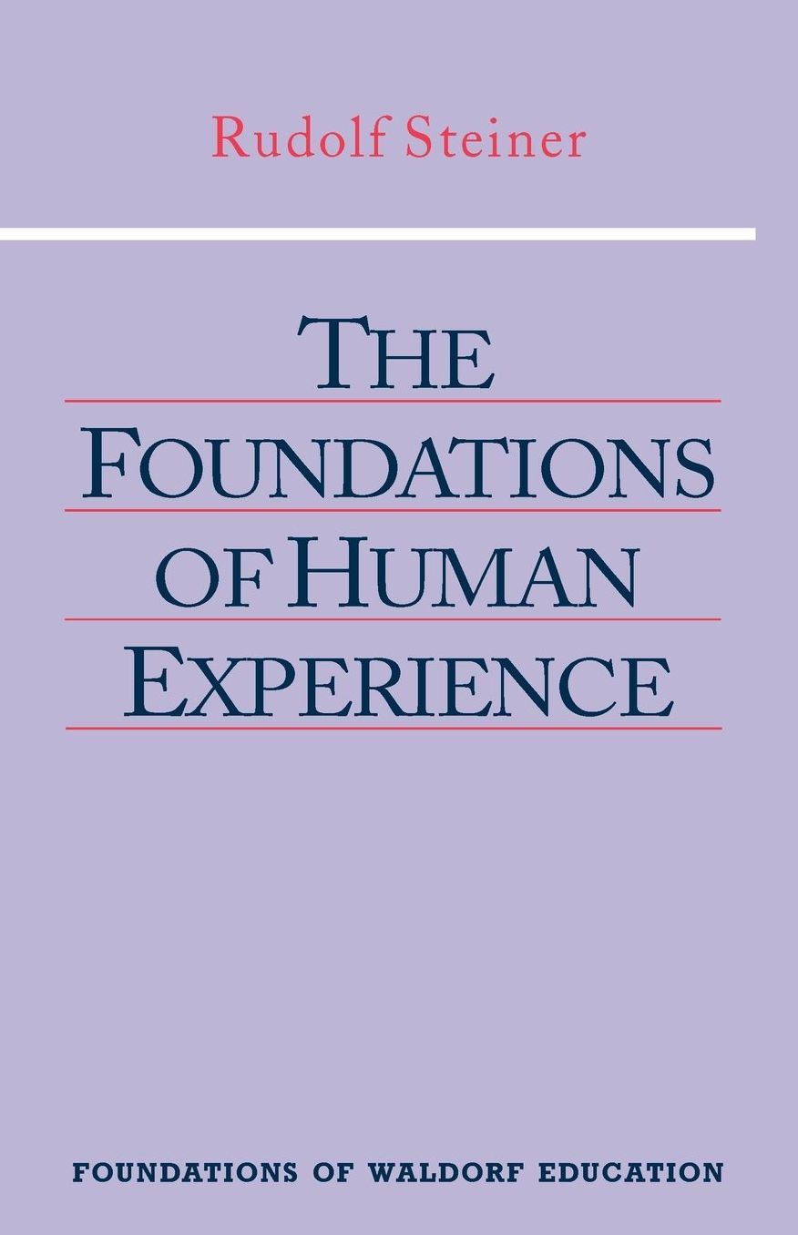 Foundations of Human Experience