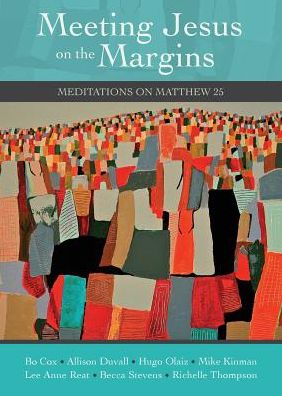 Meeting Jesus on the Margins