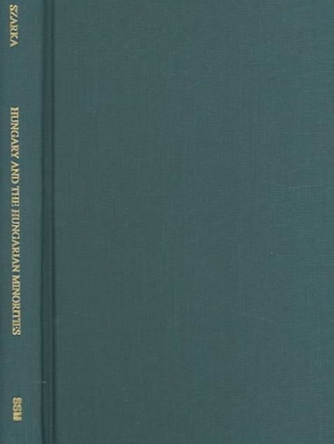Hungary and the Hungarian Minorities: Trends in the Past and in Our Times