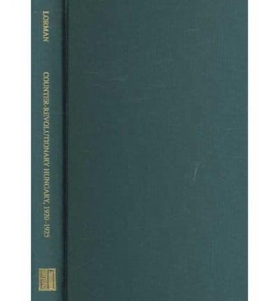 Hungary, 1920-1925: Istvan Bethlen and the Politics of Consolidation