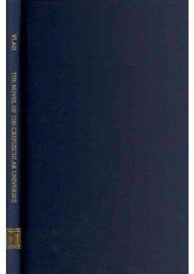 The Novel of Crepuscular Universes