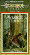 Dragonlance - Weasel's Luck (Heroes #3)