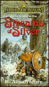 Forgotten Realms: Streams of Silver (Legend of Drizzt #5)
