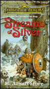 Forgotten Realms: Streams of Silver (Legend of Drizzt #5)