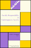 Faculty Responsibility in Contemporary Society