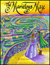 The Marvelous Maze