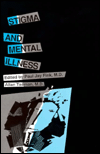 Stigma and Mental Illness