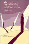 Treatment of Adult Survivors of Incest