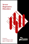 Severe Depressive Disorders