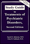 Study Guide to Treatments of Psychiatric Disorders: 2nd Edition