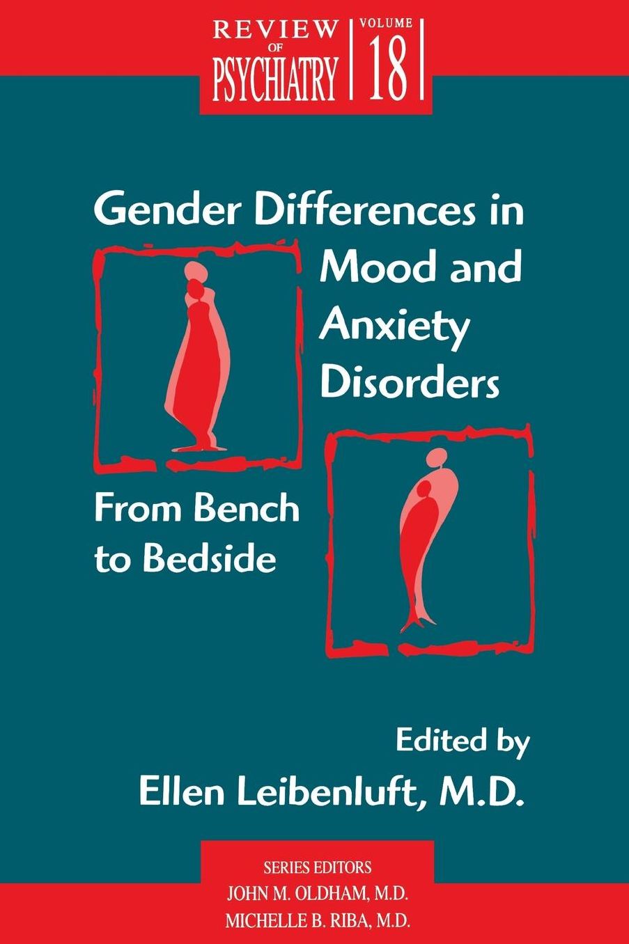 Gender Differences in Mood and Anxiety Disorders: From Bench to Bedside