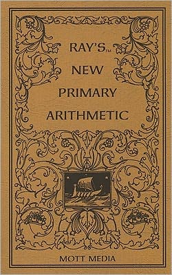 Ray's New Primary Arithmetic for Young Learners